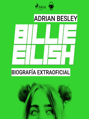 cover image of Billie Eilish. Biografía no oficial